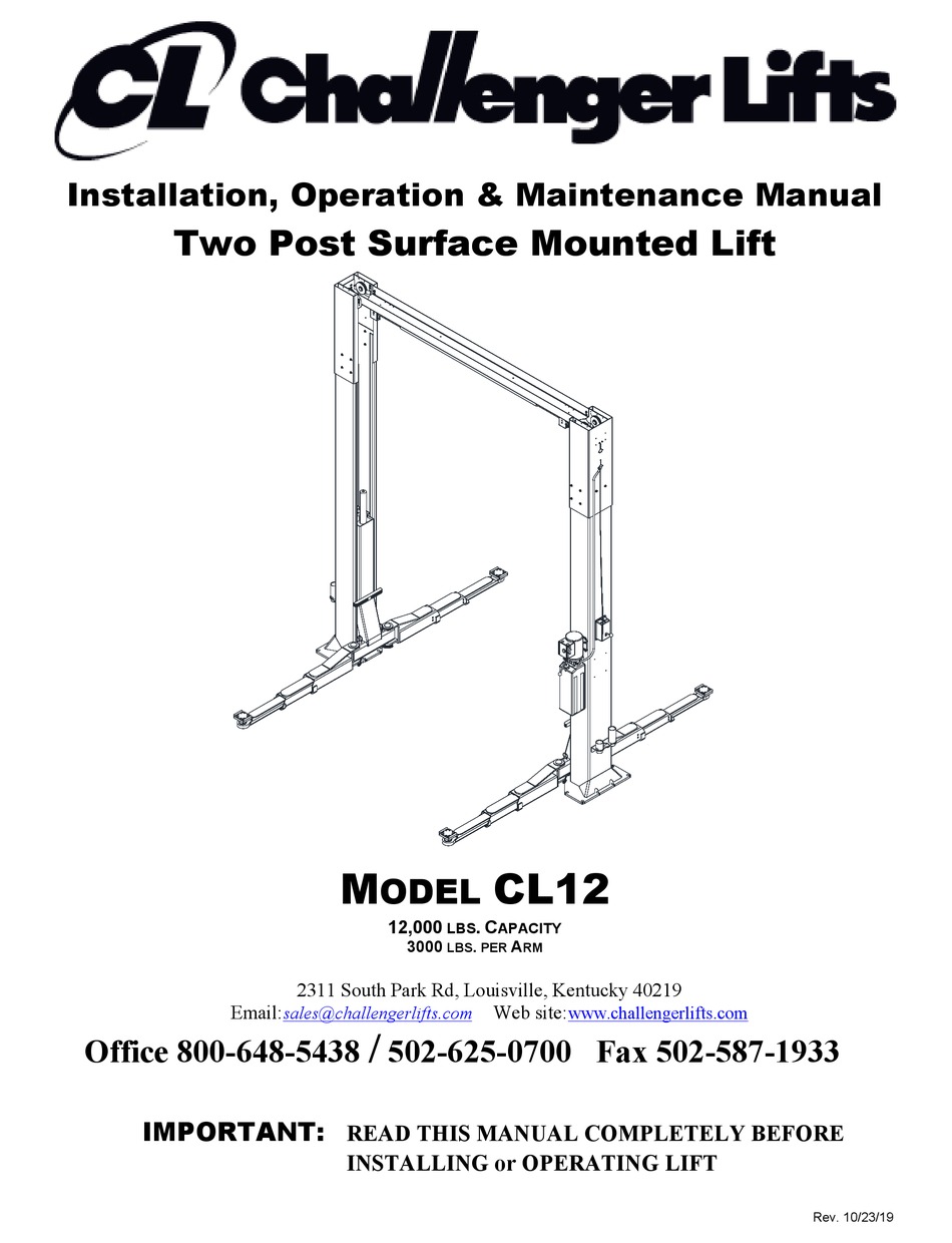 CHALLENGER LIFTS CL12 SERIES INSTALLATION, OPERATION & MAINTENANCE