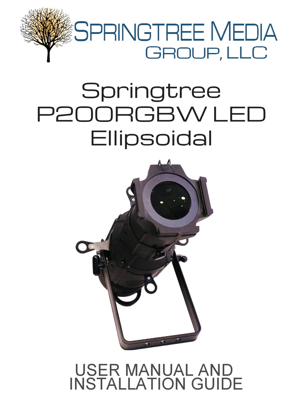 SPRINGTREE P200RGBW LED USER MANUAL AND INSTALLATION MANUAL Pdf