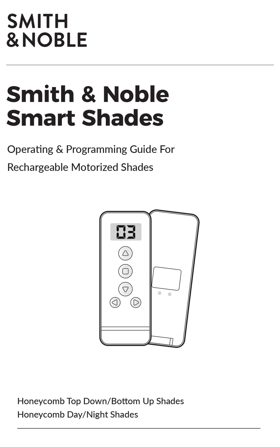 SMITH & NOBLE SMART SHADES OPERATING AND PROGRAMMING MANUAL Pdf