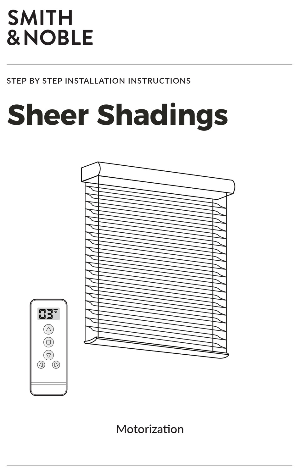 SMITH & NOBLE SHEER SHADINGS STEP BY STEP INSTALLATION INSTRUCTIONS Pdf