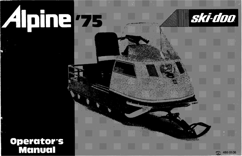 BOMBARDIER SKIDOO ALPINE 1975 OPERATOR'S MANUAL Pdf Download ManualsLib