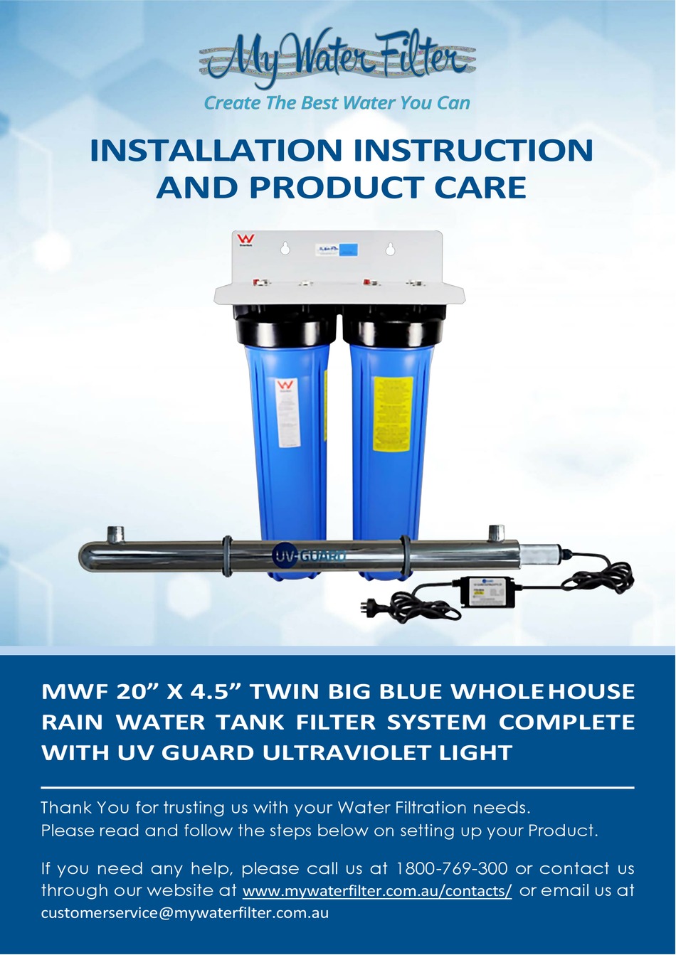 MY WATER FILTER TWIN BIG BLUE WHOLEHOUSE WITH UV GUARD INSTALLATION