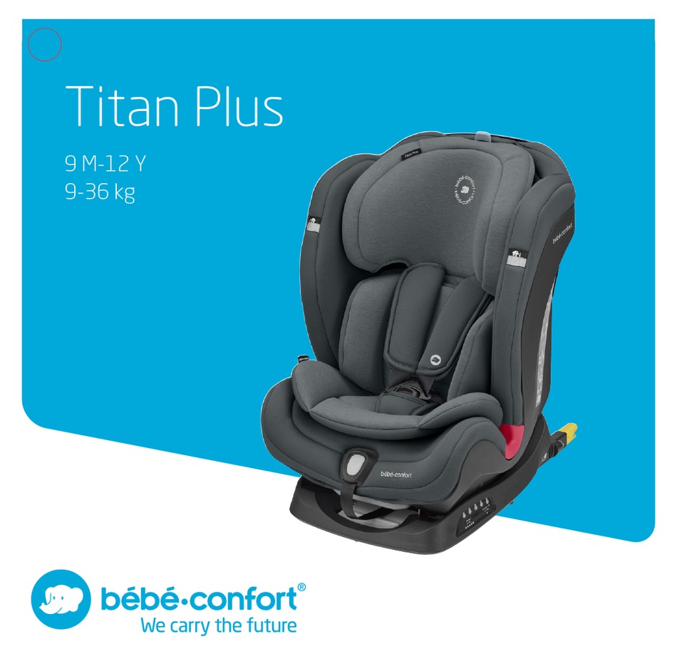 Bebe Confort Titan Plus User Manual Pdf Download Manualslib