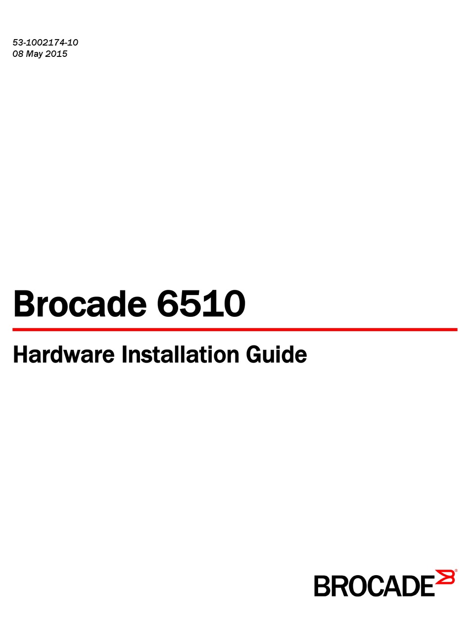 Brocade 6910 Ethernet Access Switch Hardware Installation Guide