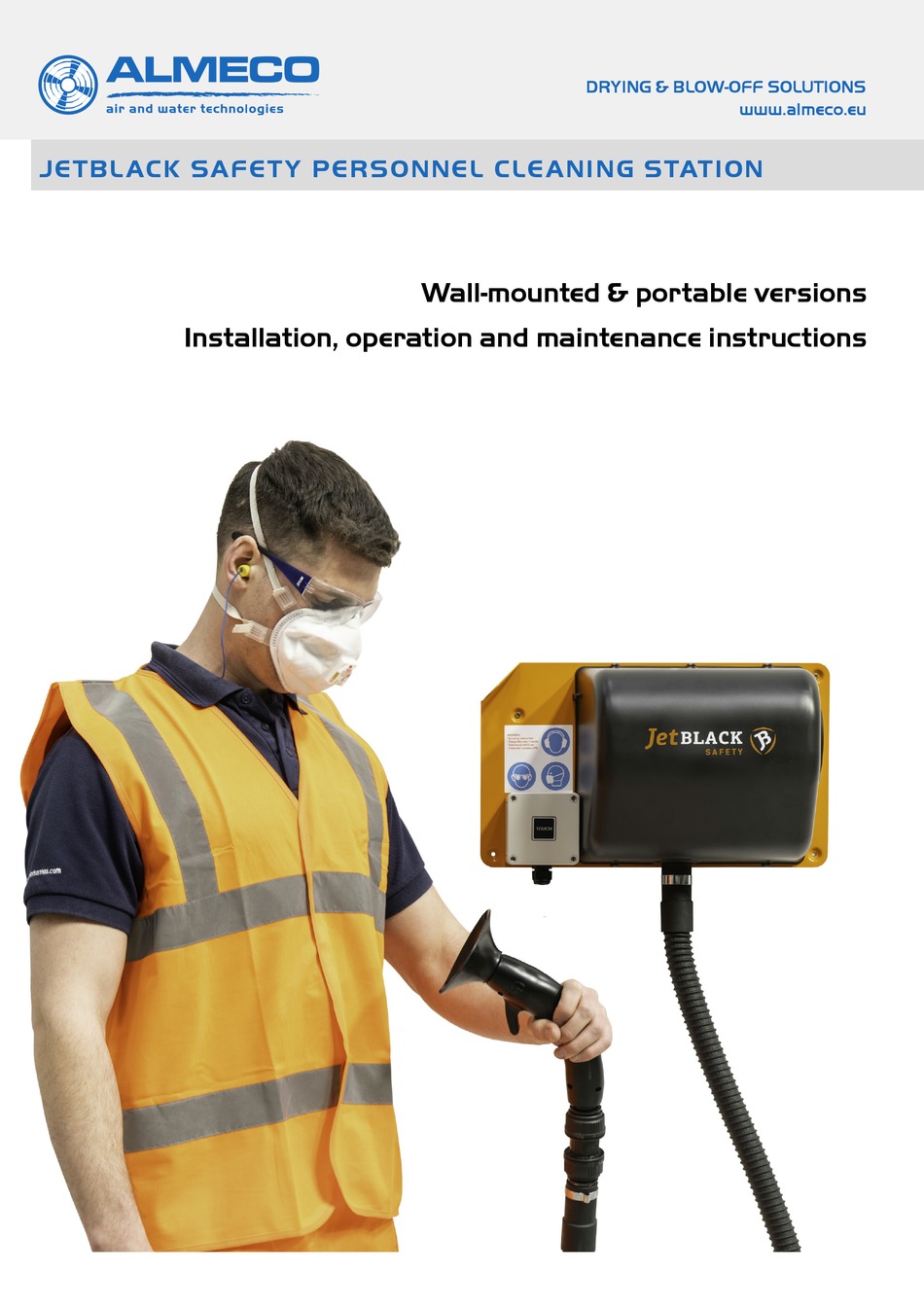 ALMECO JETBLACK SAFETY INSTALLATION, OPERATION AND MAINTENANCE