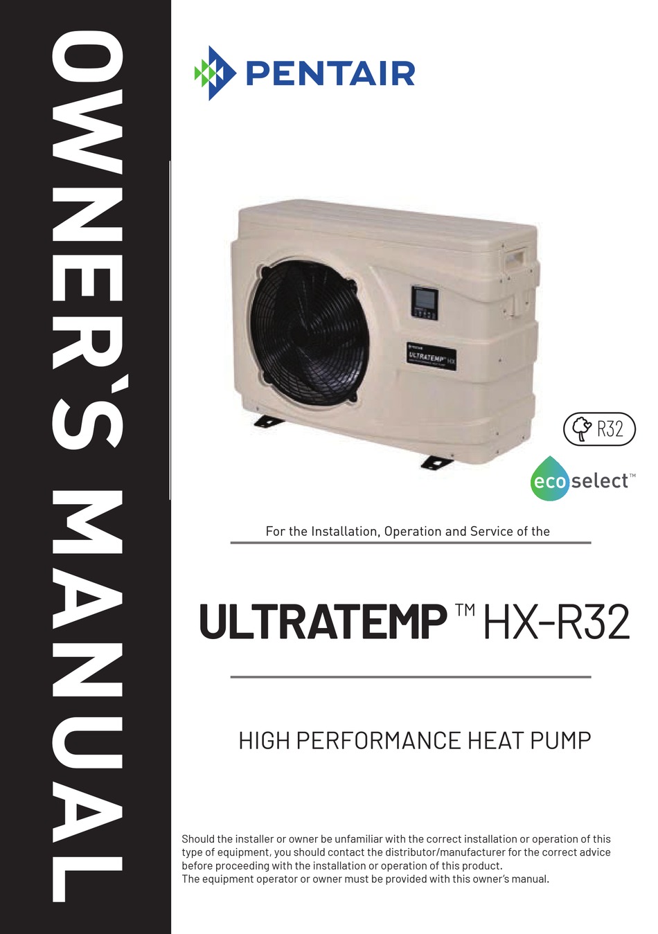 PENTAIR ULTRATEMP HXR32 SERIES OWNER