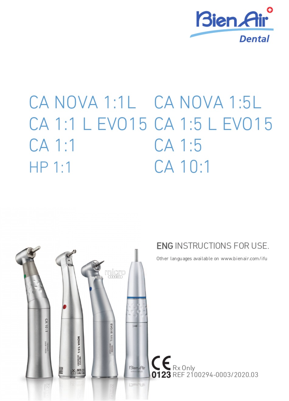 BIEN-AIR DENTAL CA NOVA 1:1L INSTRUCTIONS FOR USE MANUAL Pdf