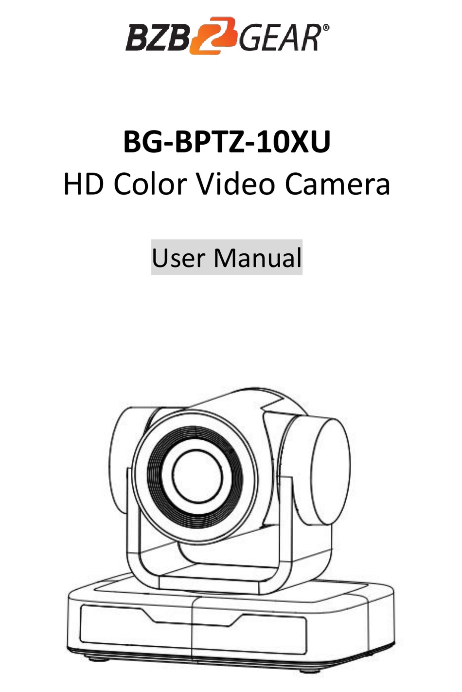 BZB GEAR BG-BPTZ-10XU USER MANUAL Pdf Download | ManualsLib