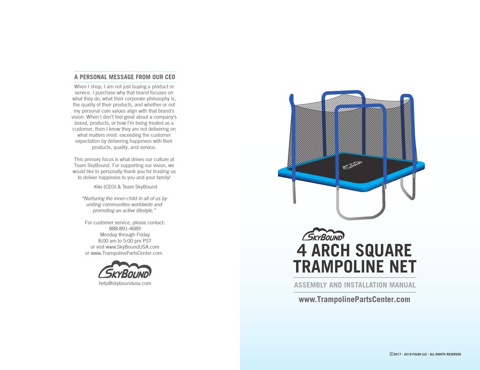 SKYBOUND 4 ARCH SQUARE TRAMPOLINE NET ASSEMBLY AND INSTALLATION MANUAL