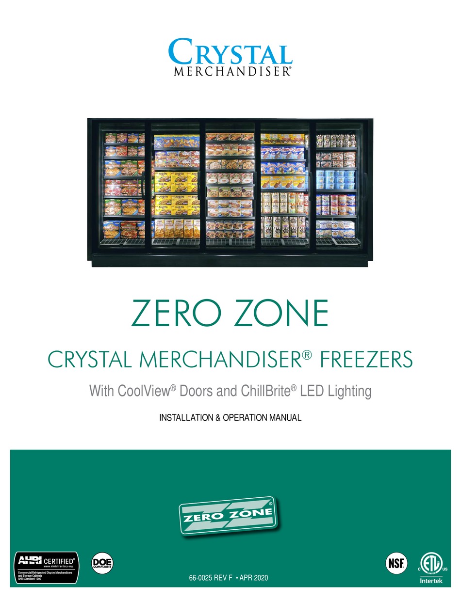 ZERO ZONE CRYSTAL MERCHANDISER INSTALLATION & OPERATION MANUAL Pdf