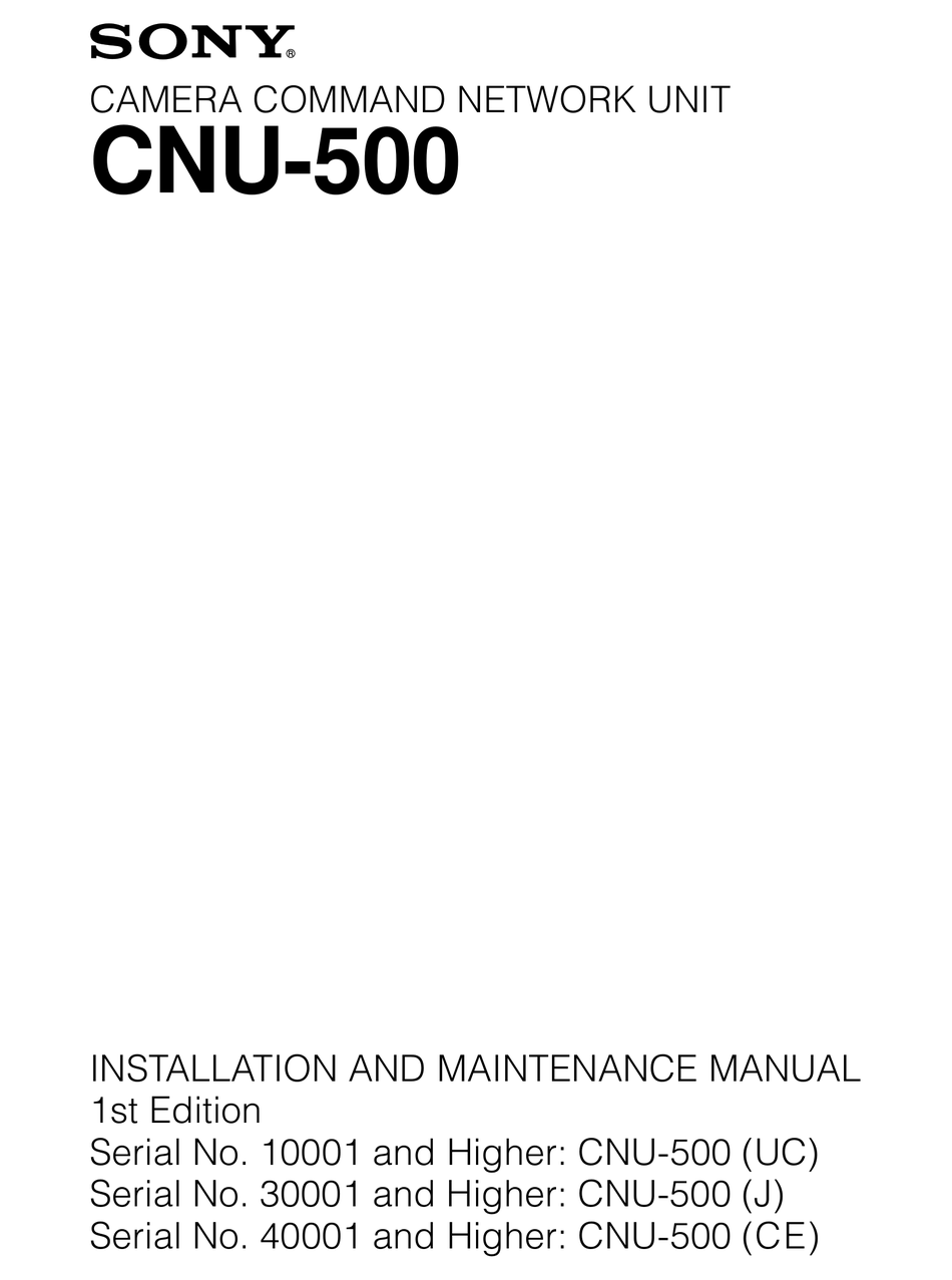 SONY CNU500 INSTALLATION AND MAINTENANCE MANUAL Pdf Download ManualsLib