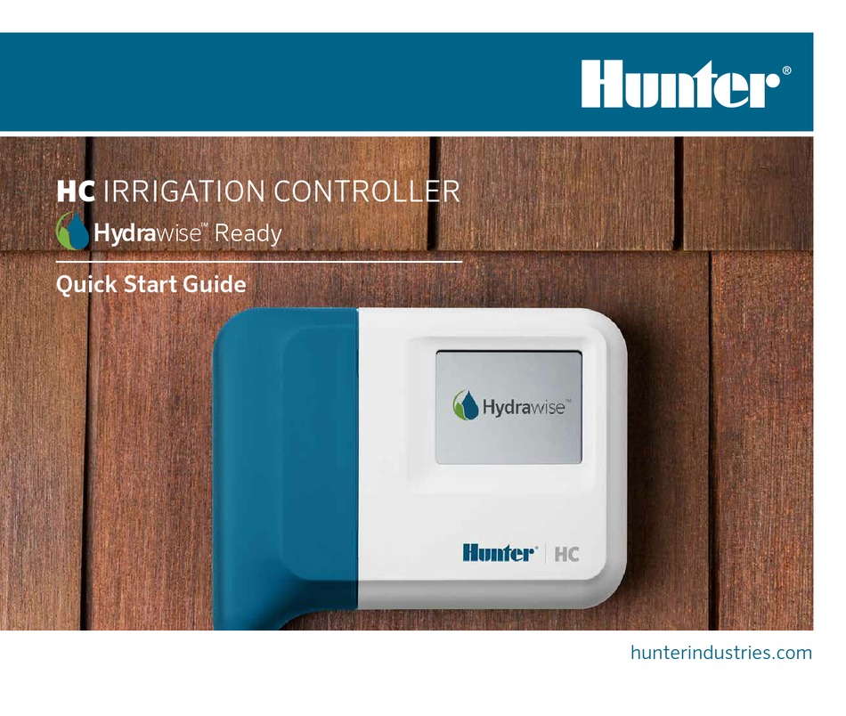 HUNTER HYDRAWISE HC QUICK START MANUAL Pdf Download | ManualsLib