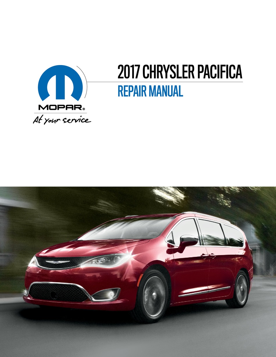 CHRYSLER PACIFICA 2017 REPAIR MANUAL Pdf Download ManualsLib