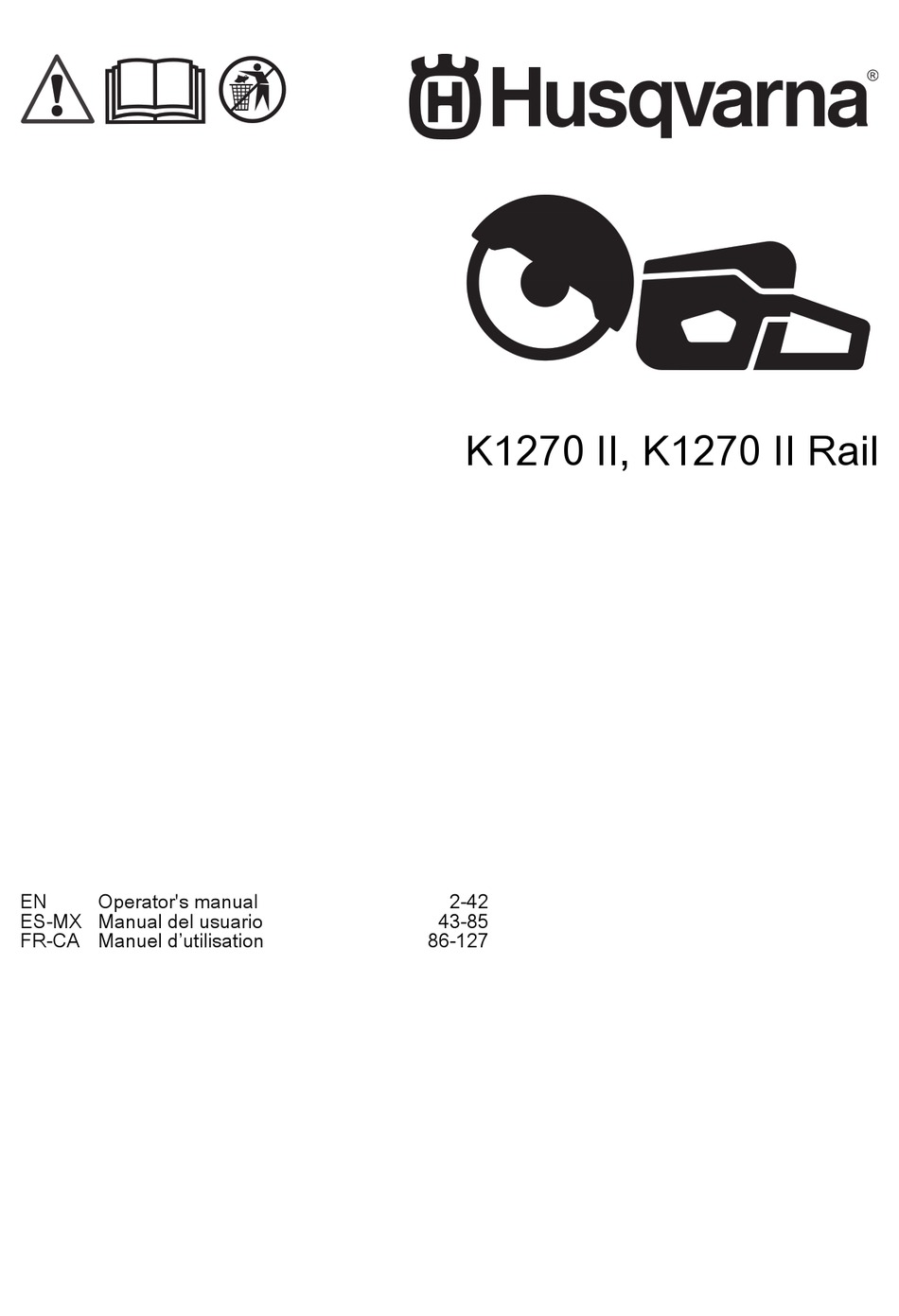HUSQVARNA K1270 II OPERATOR'S MANUAL Pdf Download ManualsLib