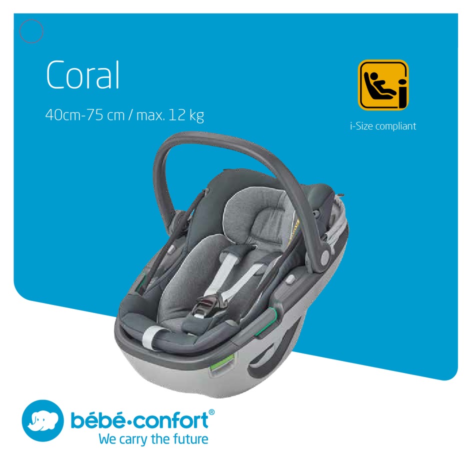 Bebe Confort Coral Instructions For Use Manual Pdf Download Manualslib