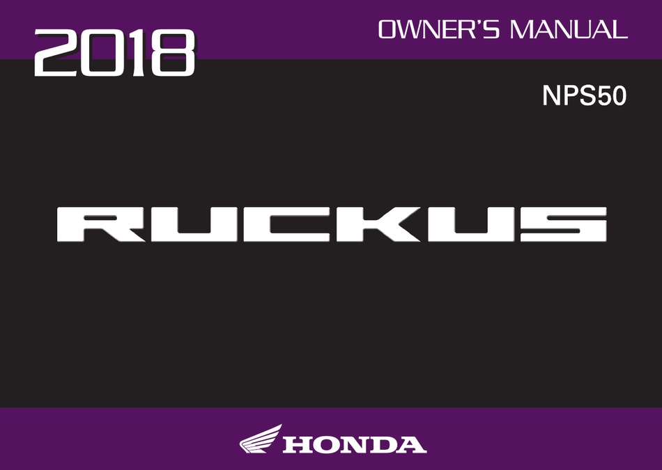 HONDA RUCKUS NPS50 2018 OWNER'S MANUAL Pdf Download ManualsLib