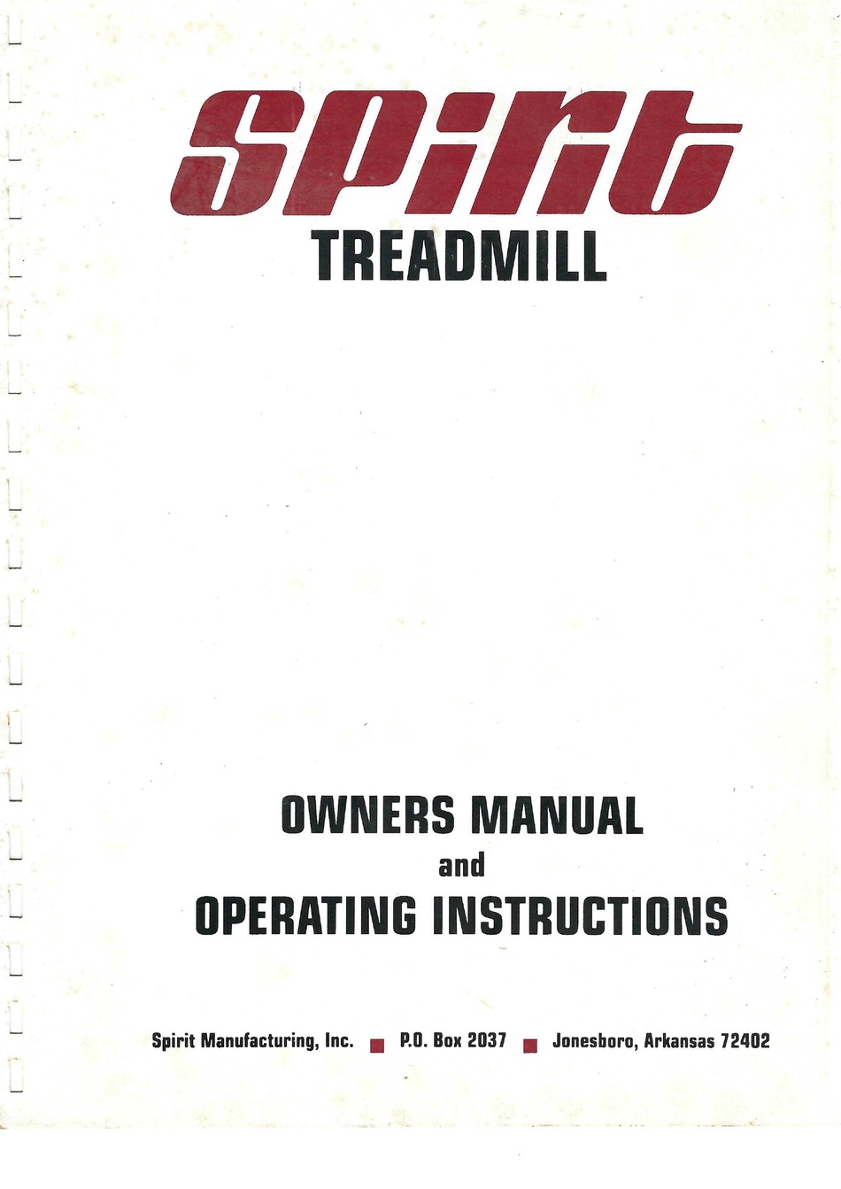 General Operations Spirit SR225 Owner s Manual Operating