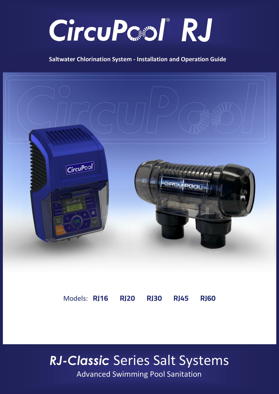 CIRCUPOOL RJCLASSIC SERIES INSTALLATION AND OPERATION MANUAL Pdf