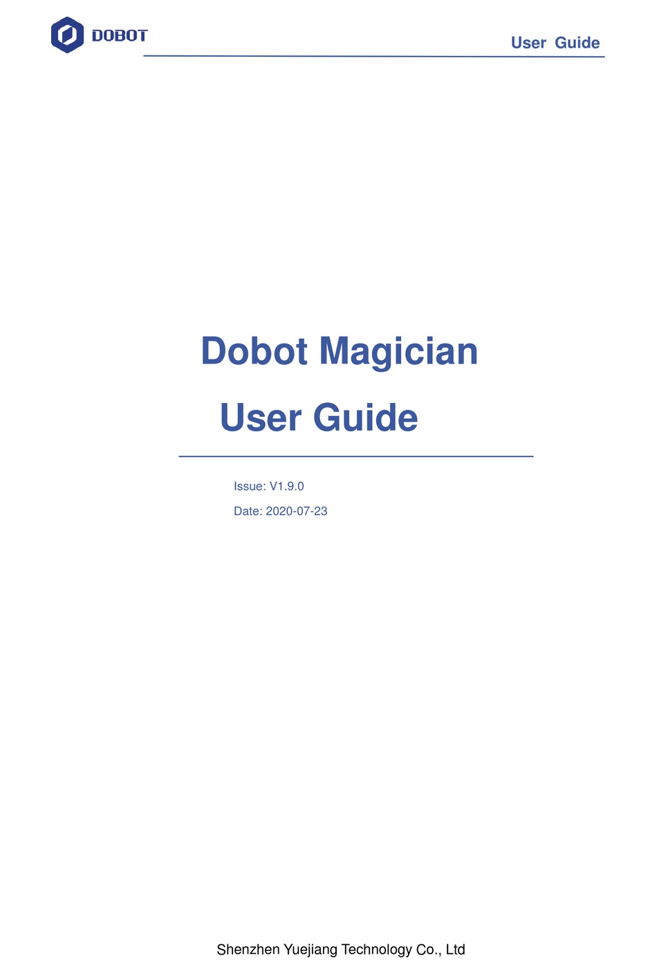 SHENZHEN YUEJIANG TECHNOLOGY DOBOT MAGICIAN USER MANUAL Pdf Download ...