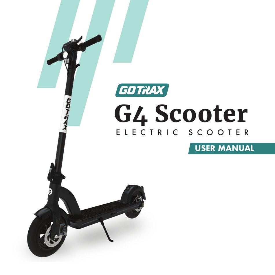 GOTRAX G4 USER MANUAL Pdf Download ManualsLib