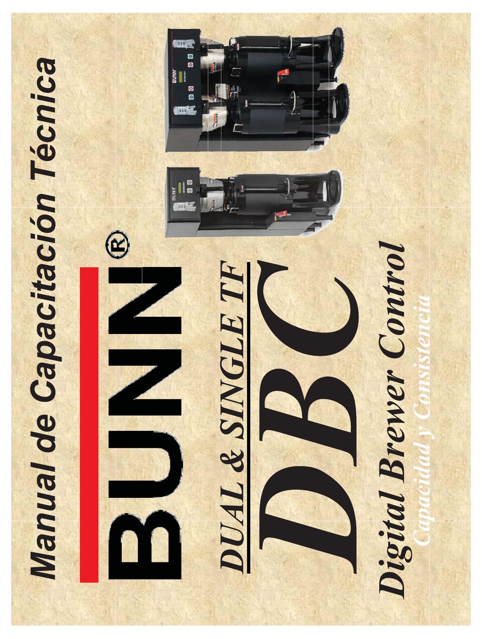 BUNN DUAL TF DBC INSTALLATION \u0026 OPERATING MANUAL Pdf Download | ManualsLib