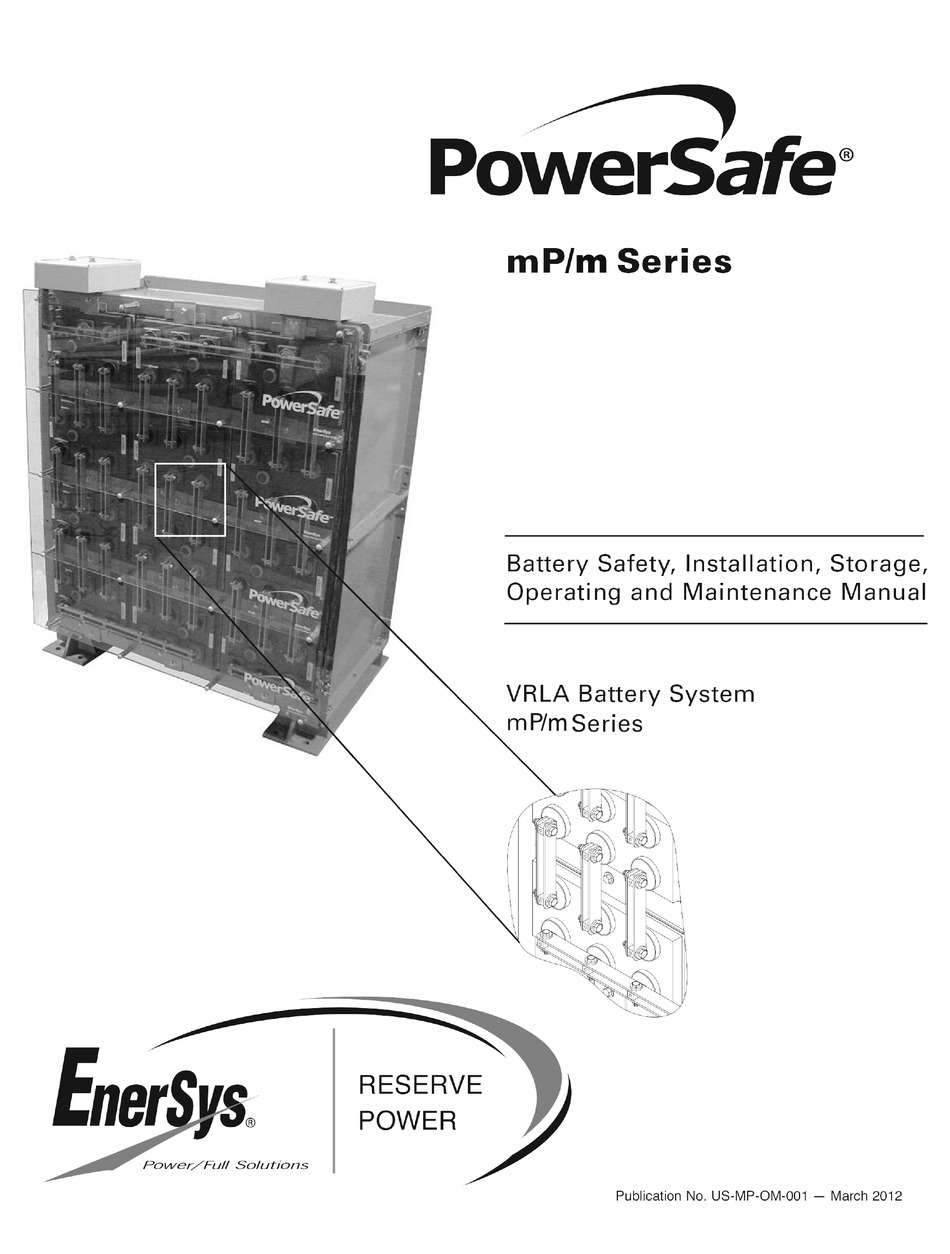 ENERSYS POWERSAFE MP SERIES BATTERY SAFETY, INSTALLATION, STORAGE