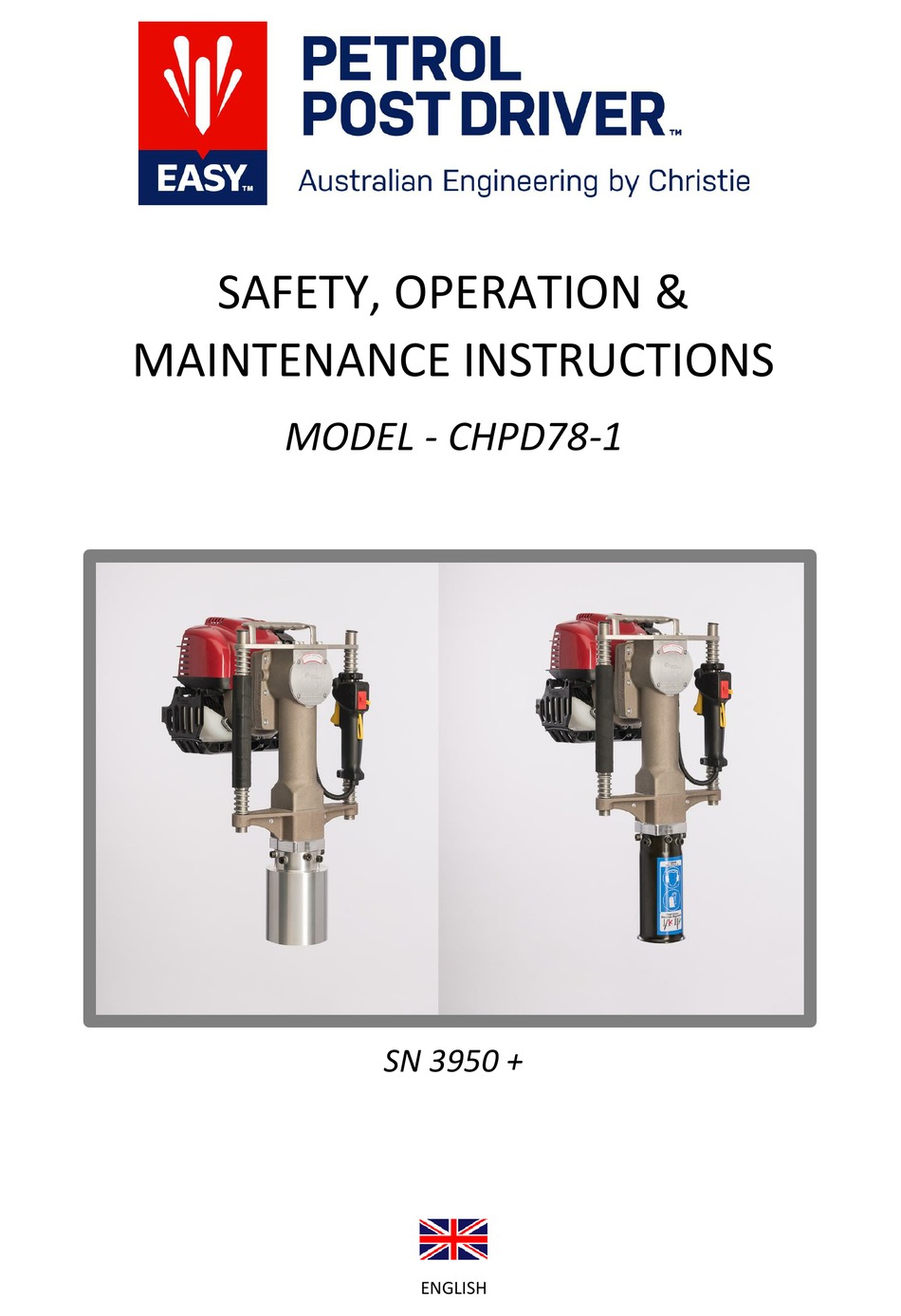 CHRISTIE EASY PETROL POST DRIVER CHPD781 SAFETY, OPERATION