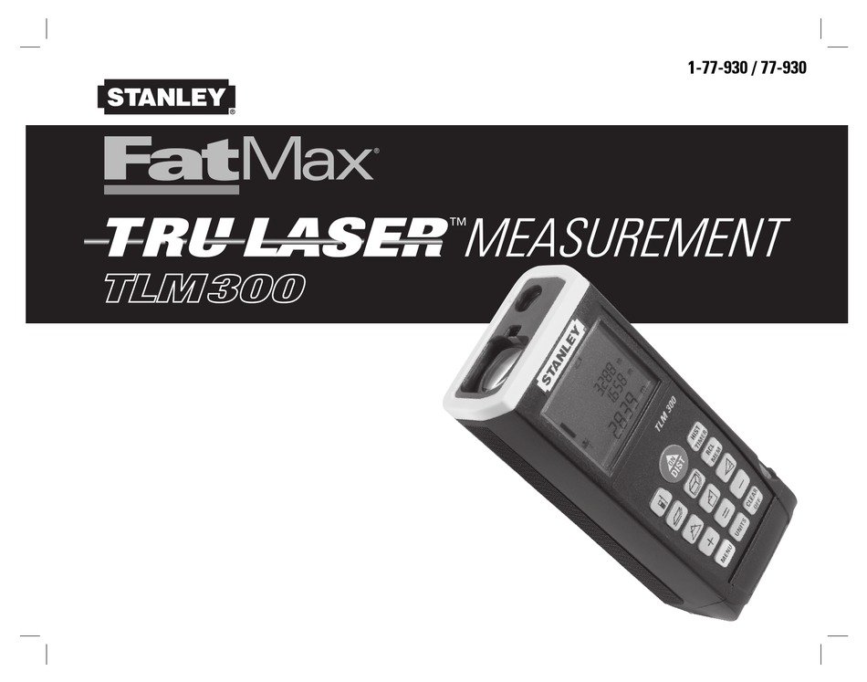 STANLEY FATMAX TRULASER TLM 300 USER MANUAL Pdf 