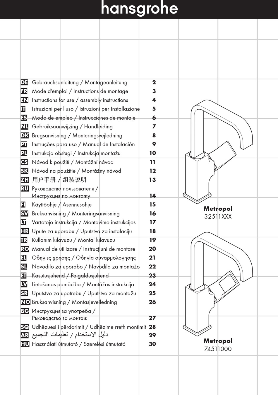 HANS GROHE METROPOL 32511 SERIES INSTRUCTIONS FOR USE ASSEMBLY