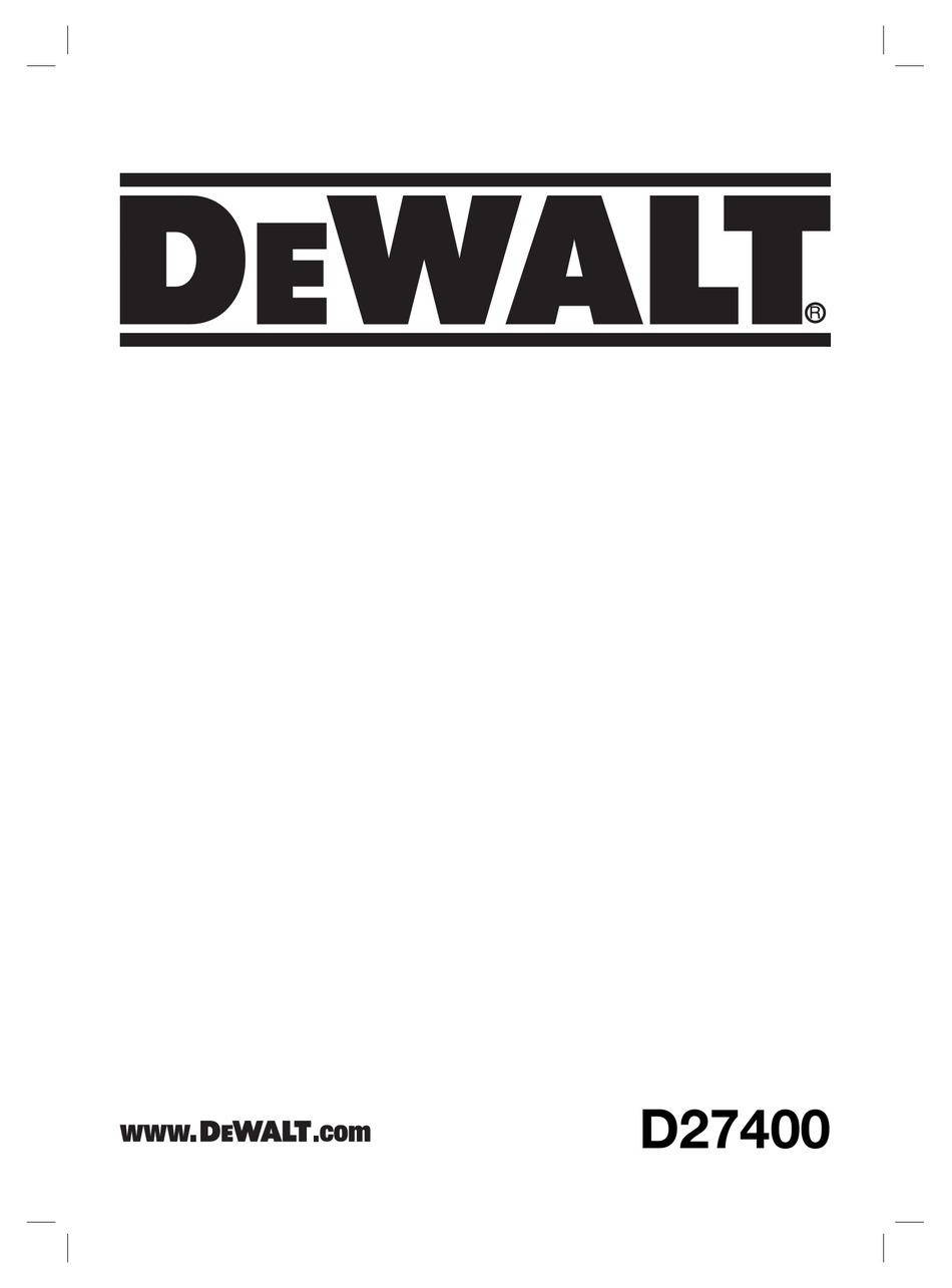 DEWALT D27400 ORIGINAL INSTRUCTIONS MANUAL Pdf Download | ManualsLib