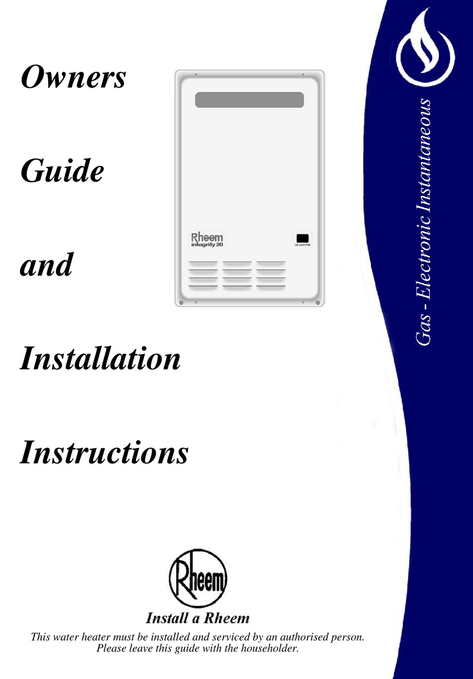 RHEEM INTEGRITY 20 OWNER