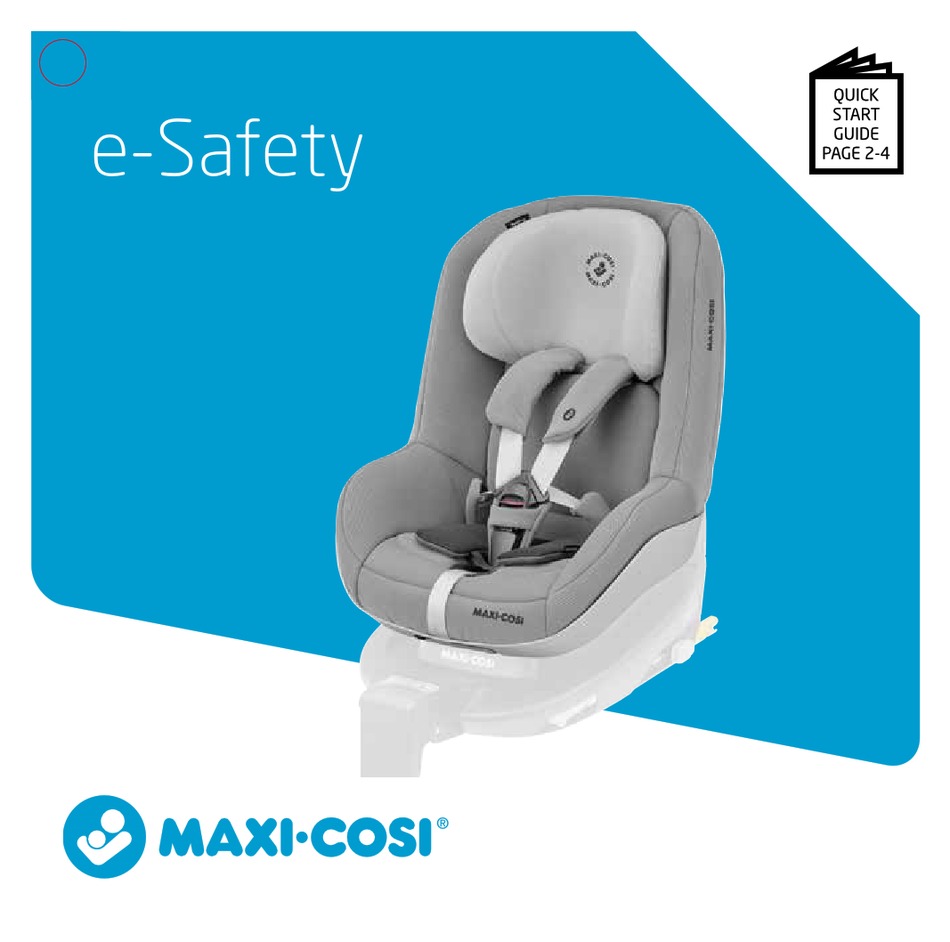 MAXICOSI ESAFETY QUICK START MANUAL Pdf Download ManualsLib