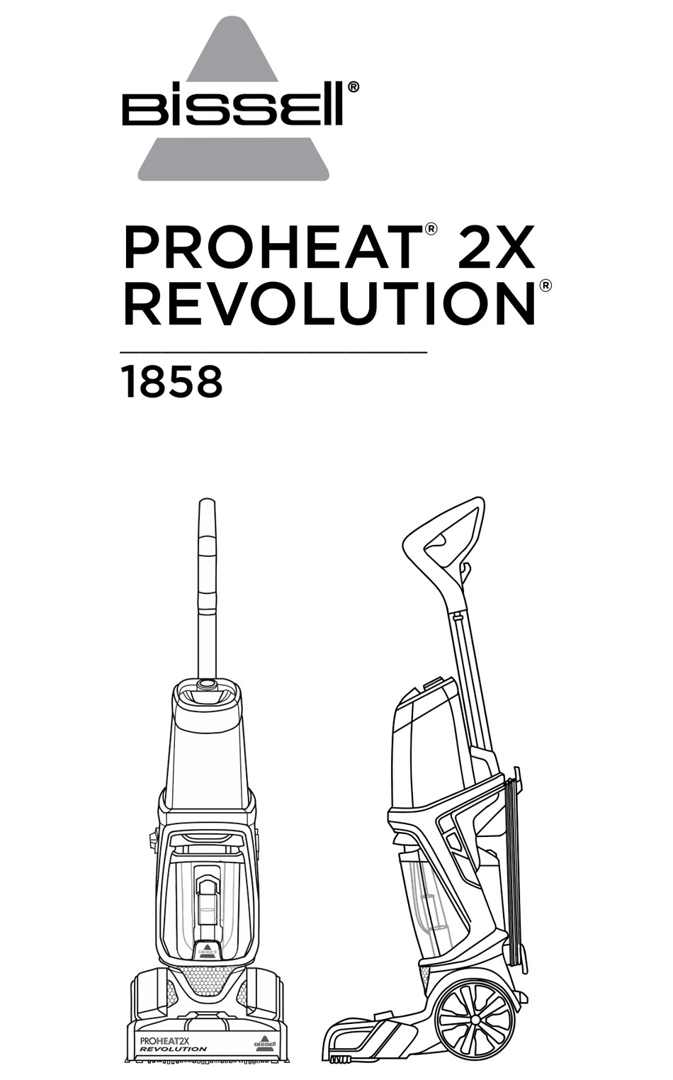 BISSELL REVOLUTION PROHEAT 2X 1858 INSTRUCTIONS MANUAL Pdf