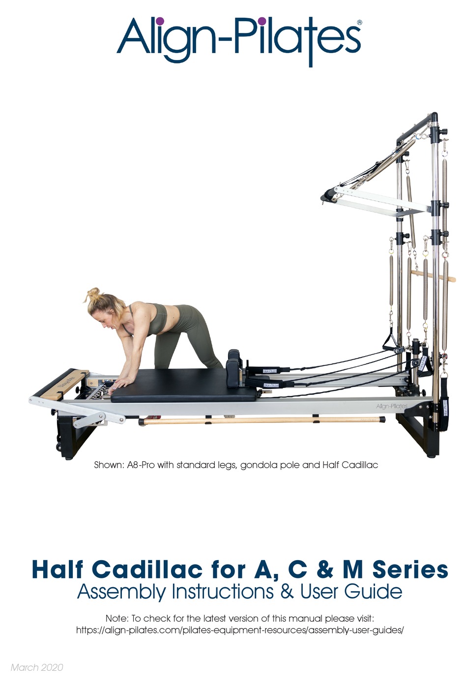 ALIGN-PILATES HALF CADILLAC ASSEMBLY INSTRUCTIONS & USER MANUAL Pdf  Download