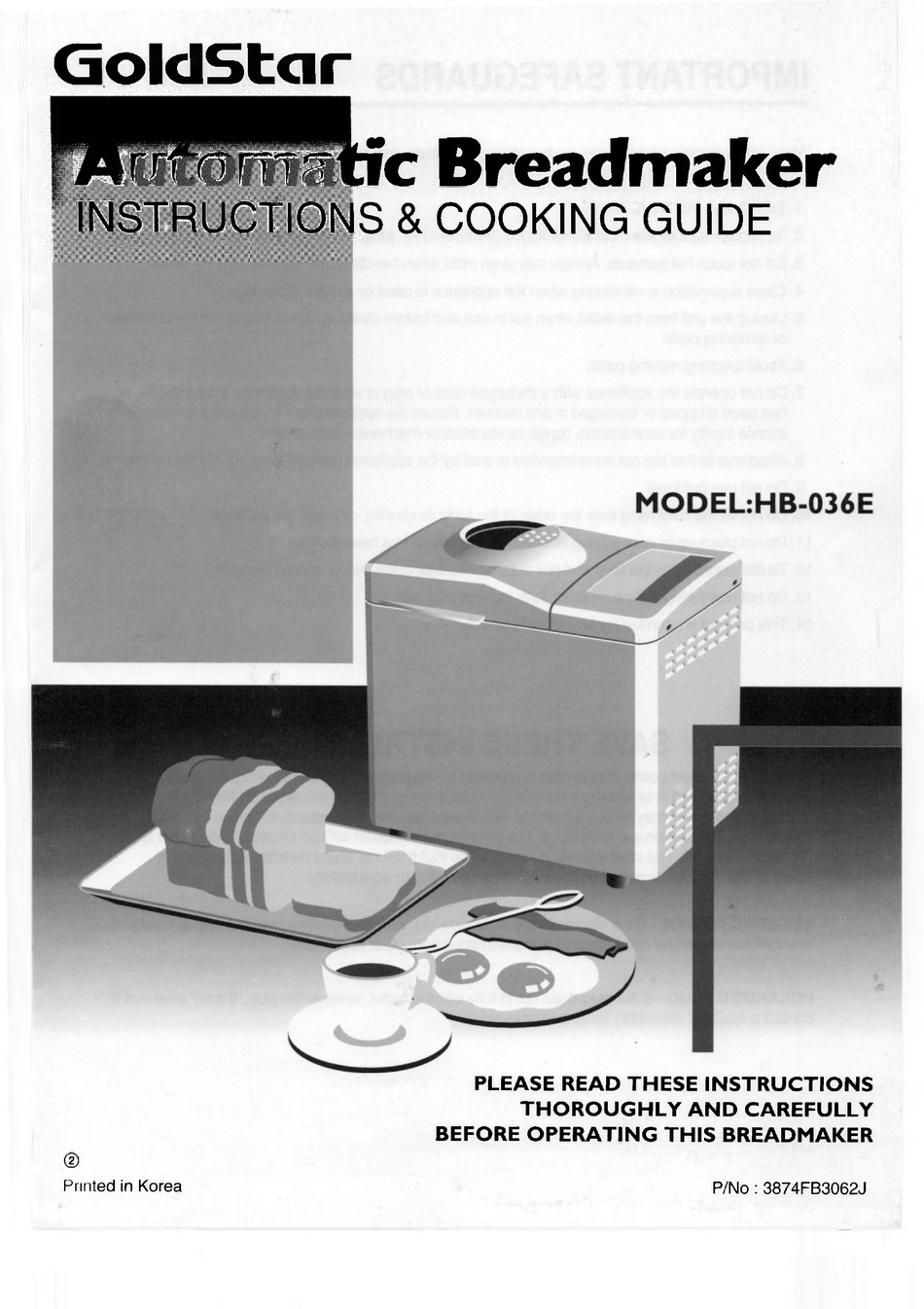 Goldstar Model HB-026E Bread Maker Machine Instruction Manual & Recipes 