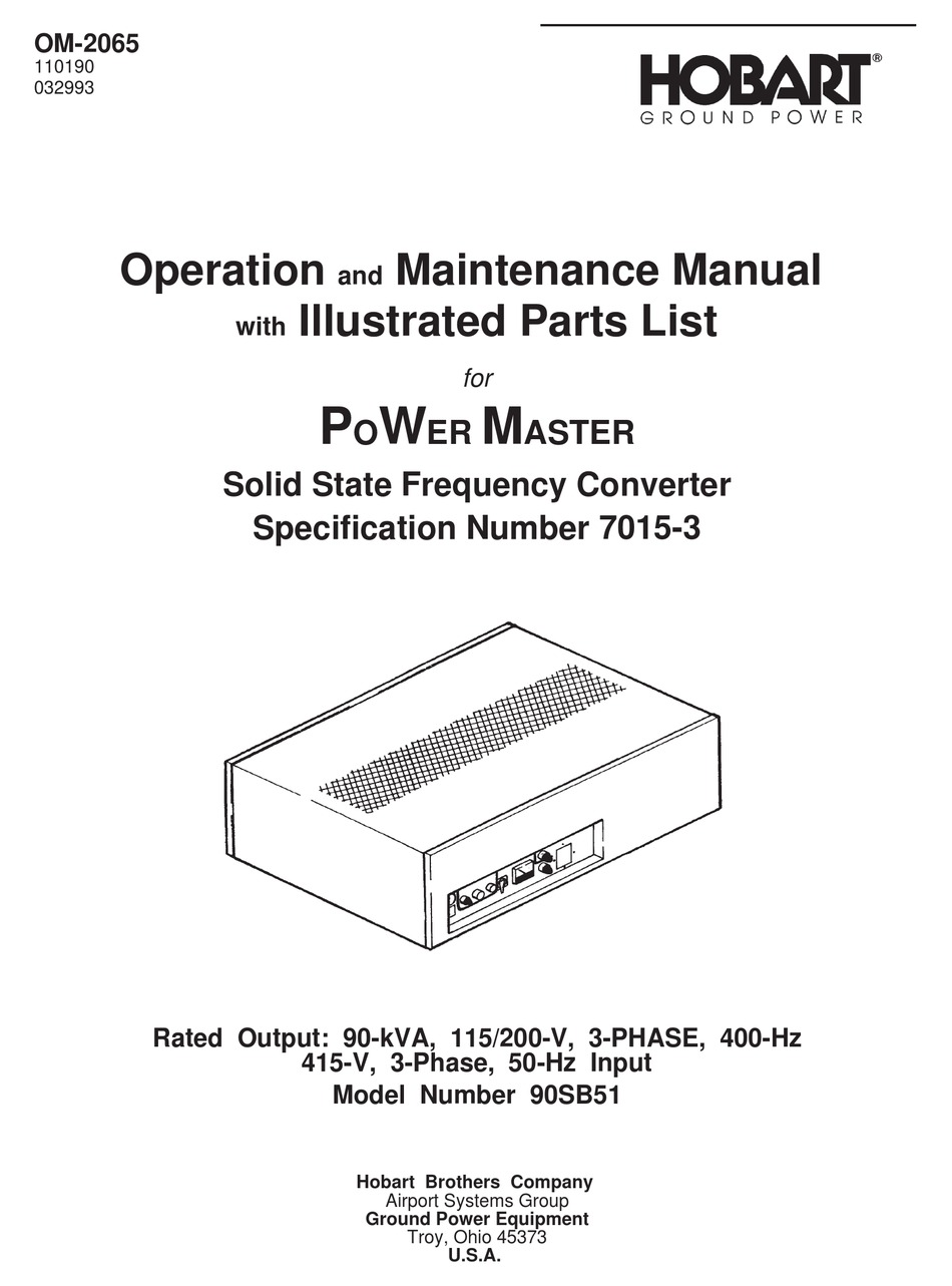 HOBART POWER MASTER OPERATION AND MAINTENANCE MANUAL WITH ILLUSTRATED