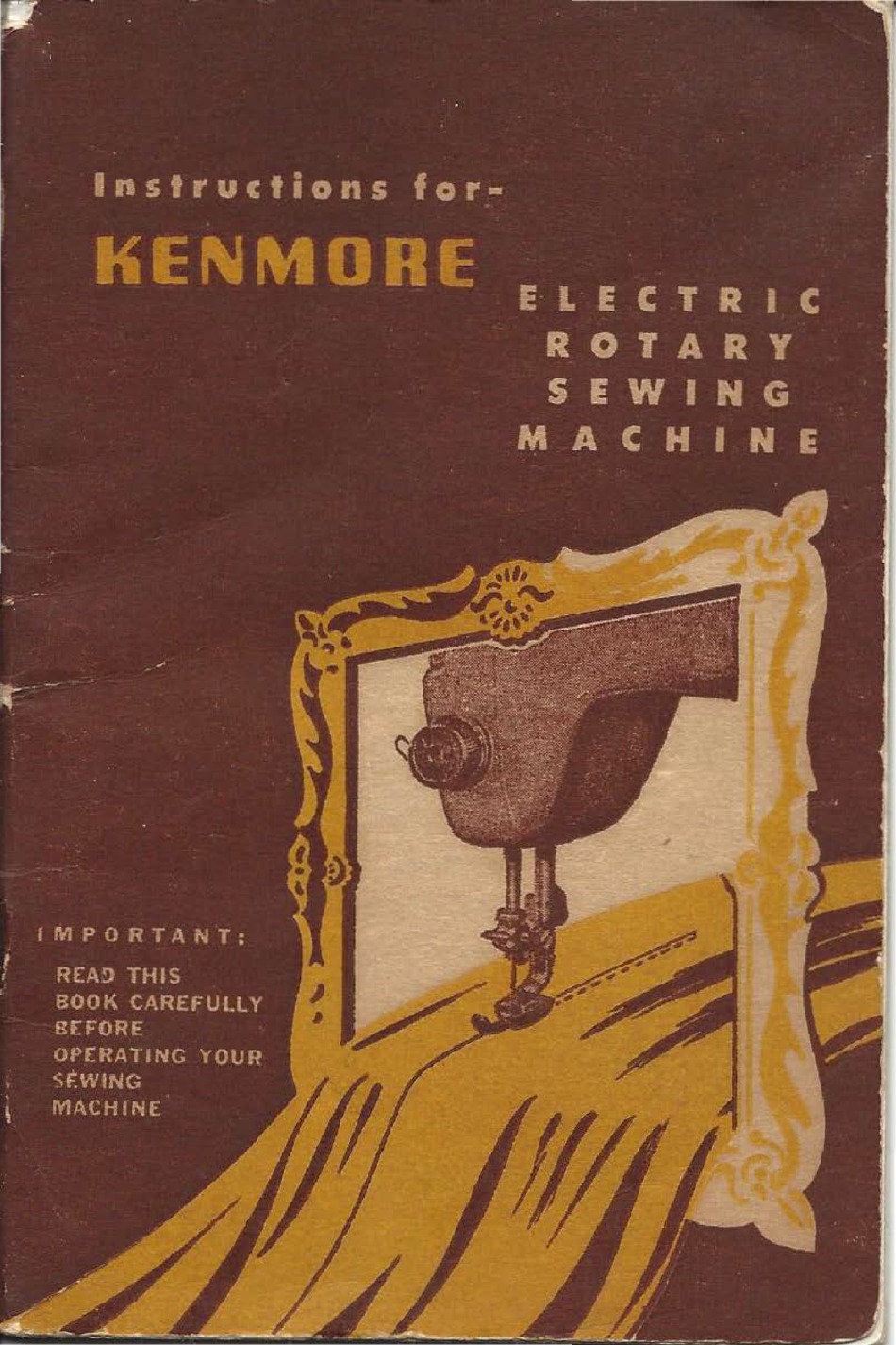 Instruction Manual, Kenmore 117-141 Rotary Sewing Machine - mrsewing