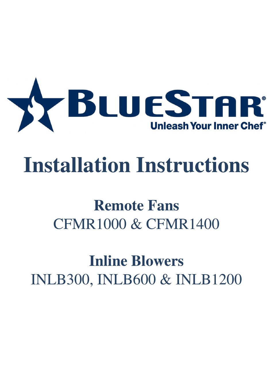BLUESTAR CFMR1000 INSTALLATION INSTRUCTIONS MANUAL Pdf Download