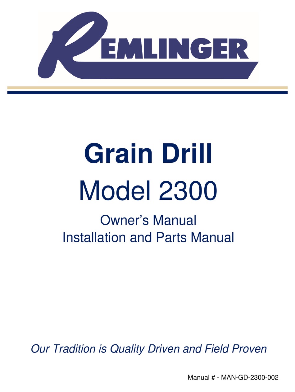 REMLINGER 2300 OWNER’S MANUAL INSTALLATION AND PARTS MANUAL Pdf