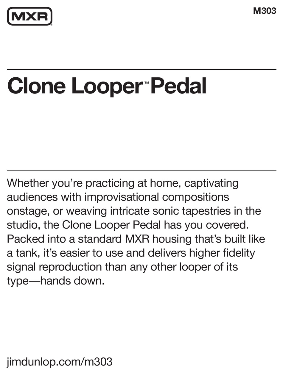 MXR CLONE LOOPER M303 MANUAL Pdf Download | ManualsLib