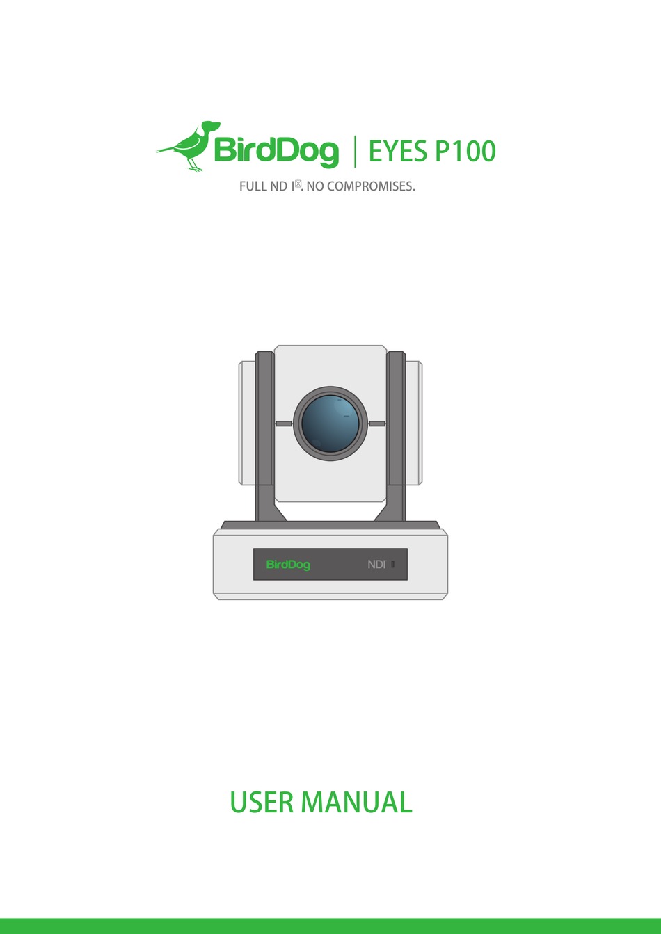 BIRDDOG EYES P100 USER MANUAL Pdf Download ManualsLib
