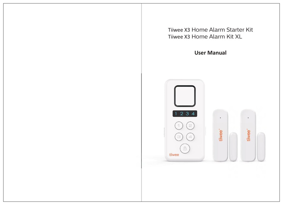 TIIWEE X3 HOME ALARM STARTER KIT USER MANUAL Pdf Download ManualsLib