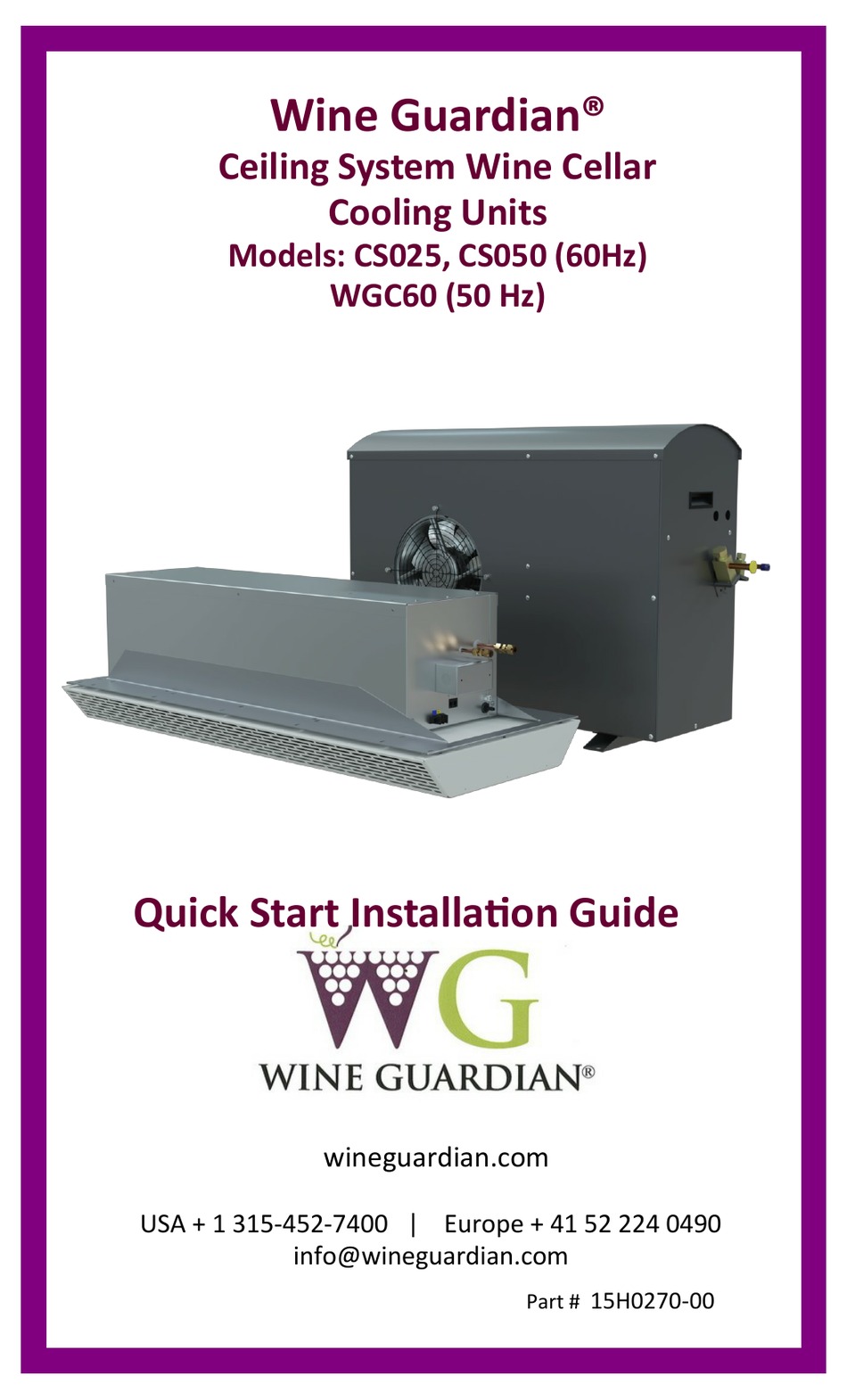 WINE GUARDIAN CS025 QUICK START INSTALLATION MANUAL Pdf Download