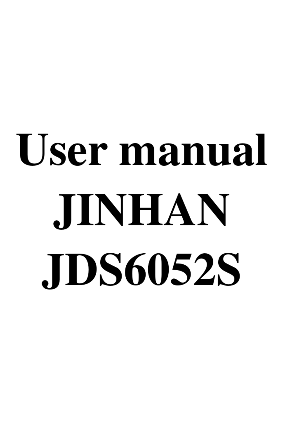 JINHAN JDS6052S USER MANUAL Pdf Download | ManualsLib