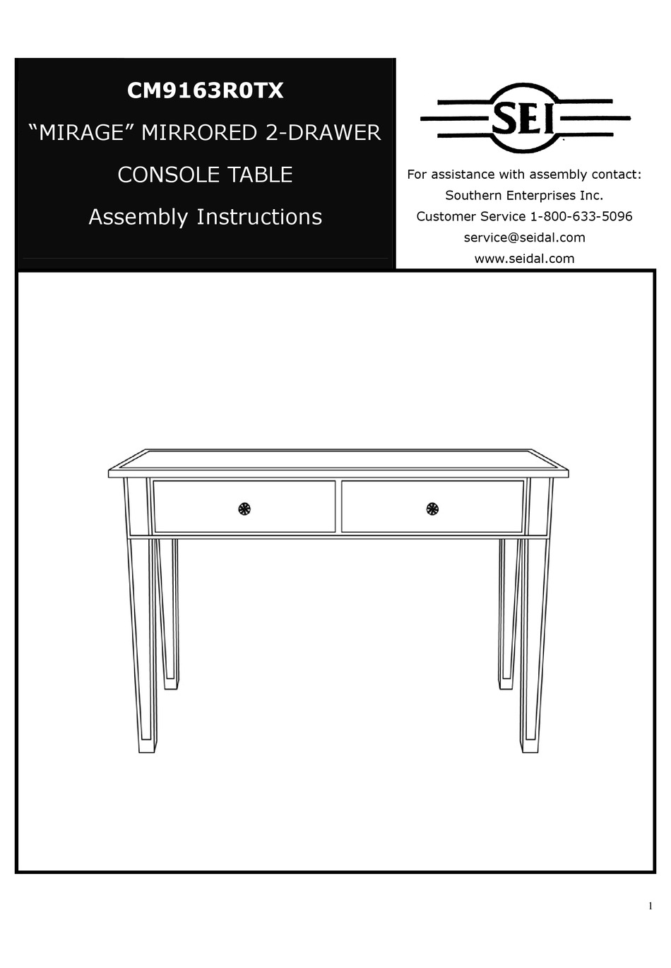 SEI MIRAGE MIRRORED 2DRAWER CONSOLE TABLE CM9163R0TX ASSEMBLY