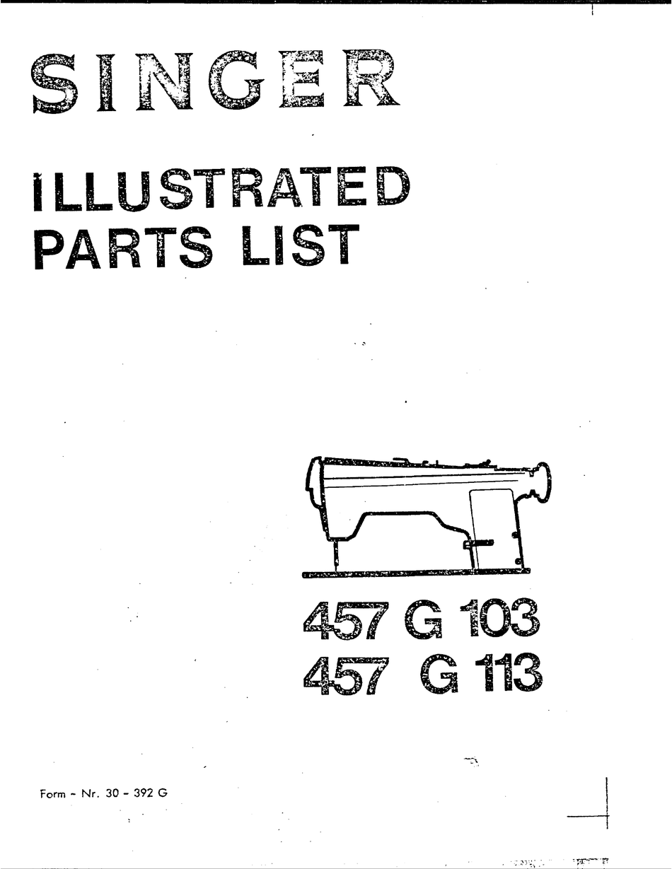 SINGER 457 G 103 ILLUSTRATED PARTS LIST Pdf Download | ManualsLib