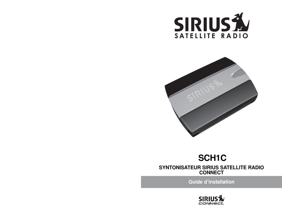 SIRIUS SATELLITE RADIO SCH1C MANUAL D'INSTALLATION Pdf Download