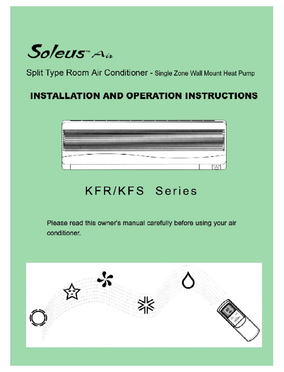 SOLEUS AIR KFR/KFS SERIES INSTALLATION AND OPERATION INSTRUCTIONS