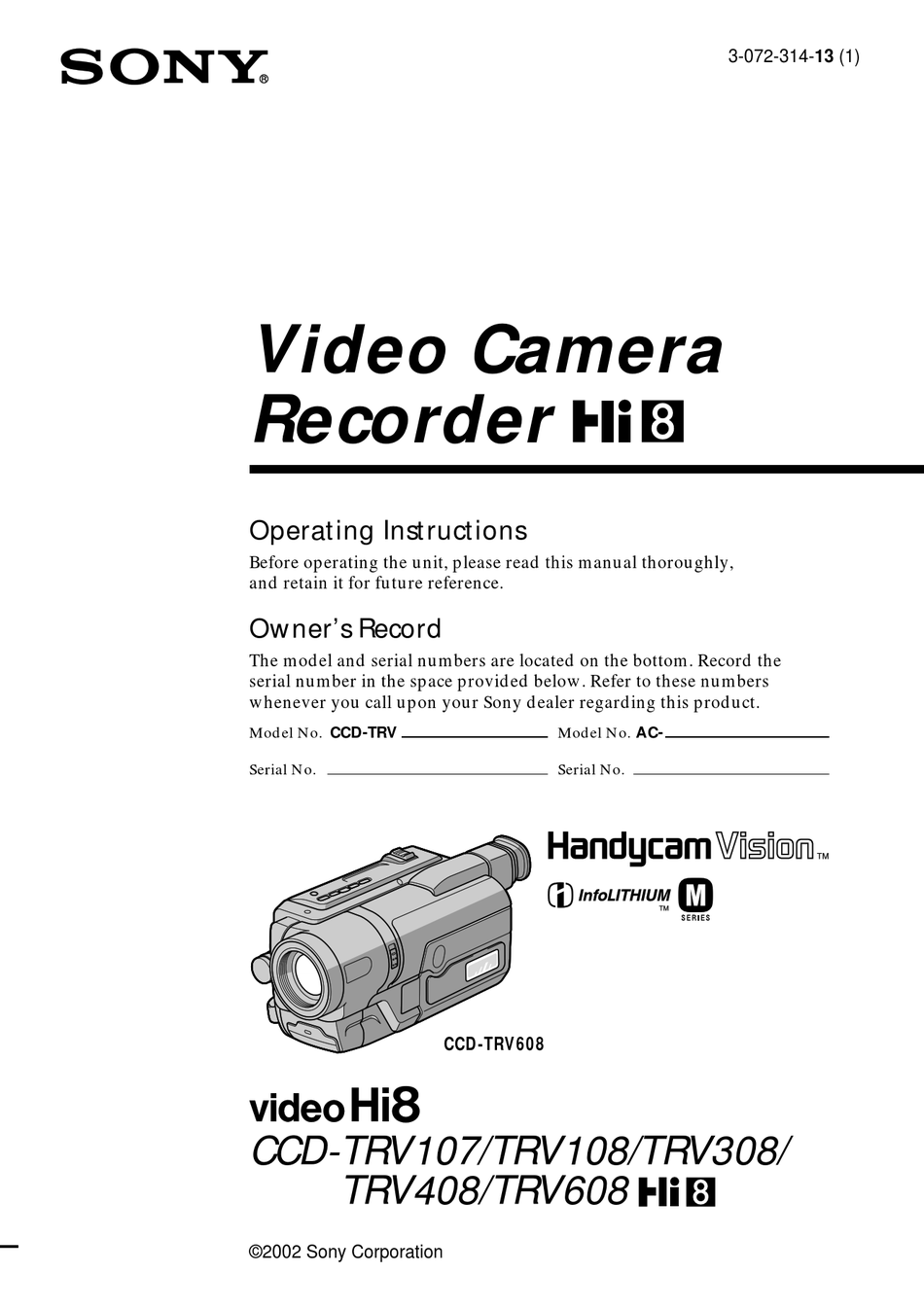 SONY CCD-TRV108 OPERATING INSTRUCTIONS (PRIMARY MANUAL) OPERATING