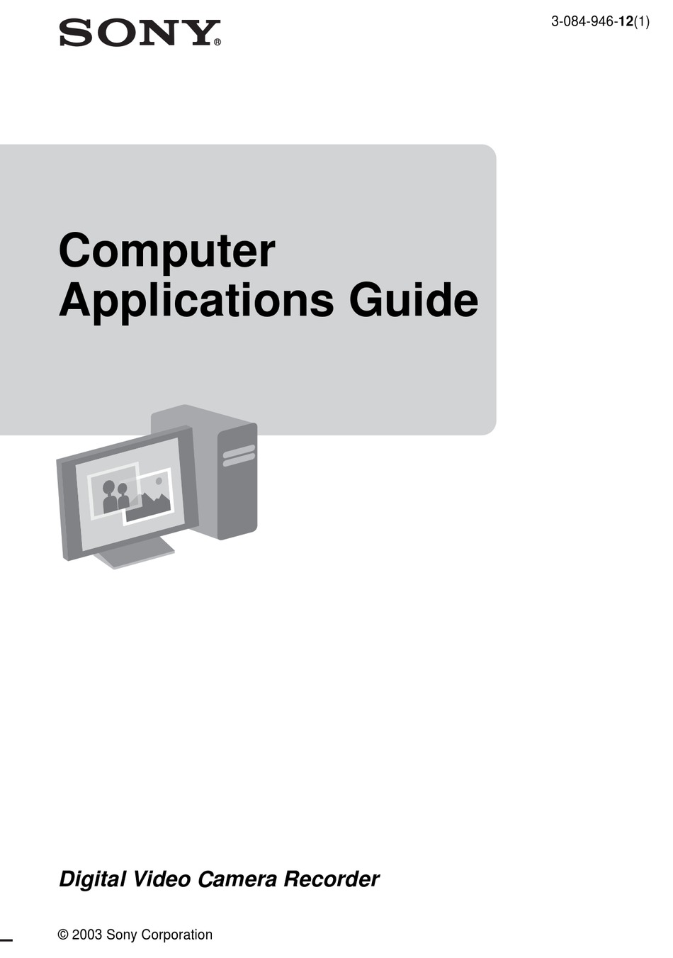 SONY DIGITAL VIDEO CAMERA RECORDER APPLICATIONS Pdf Download ManualsLib